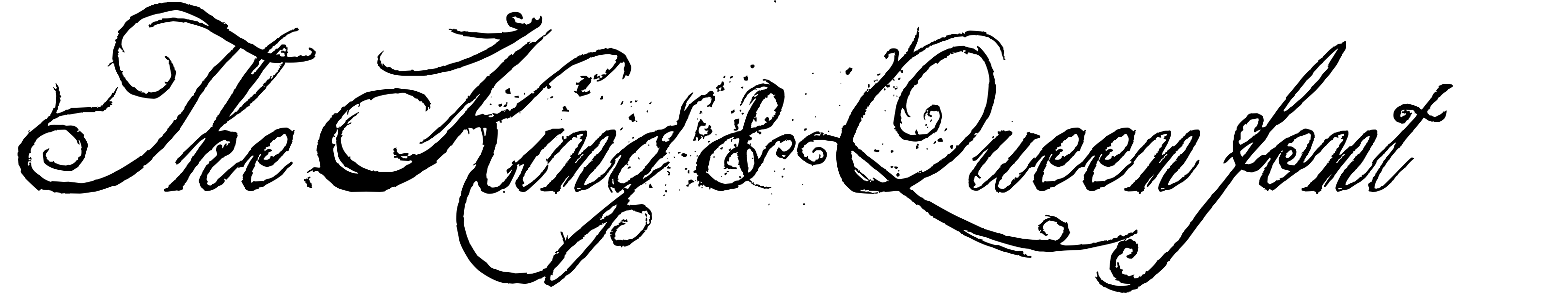 The King & Queen font
