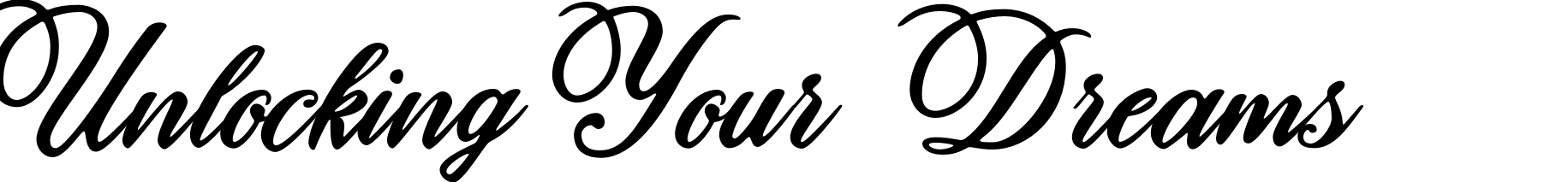 Unlocking Your Dreams