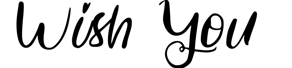 Wish You