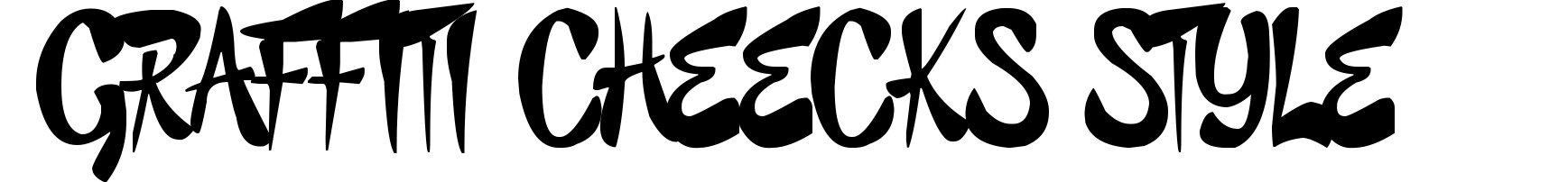 Graffiti Cheecks Style