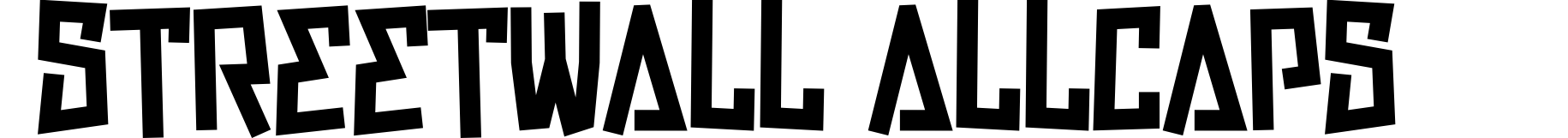 Streetwall Allcaps