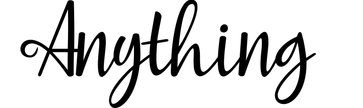 Anything