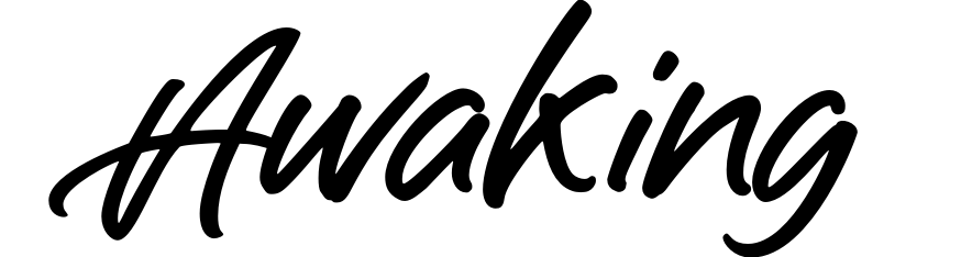 Awaking