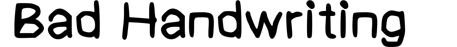 Bad Handwriting