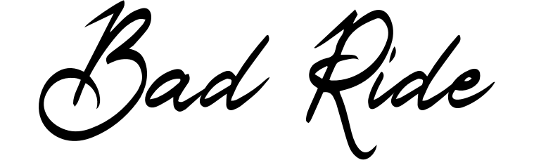 Bad Ride