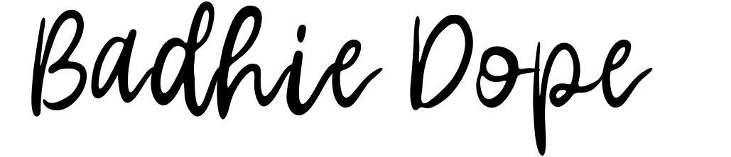 Badhie Dope