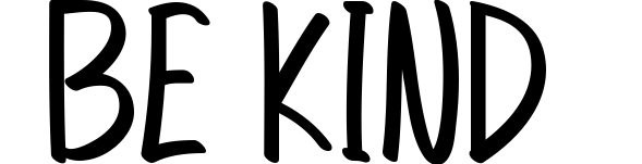 Be Kind