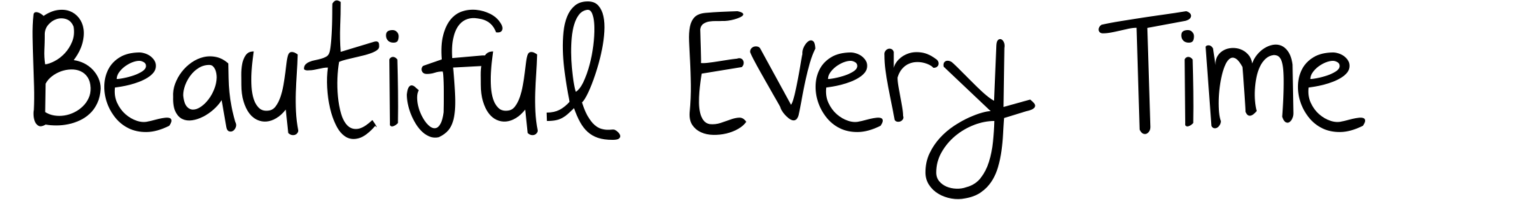 Beautiful Every Time