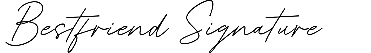 Bestfriend Signature
