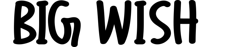 Big Wish