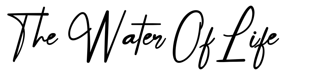 The Water Of Life