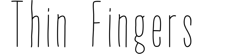 Thin Fingers