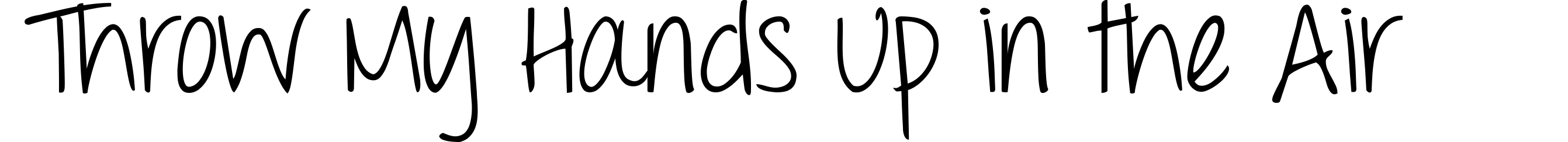 Throw My Hands Up in the Air