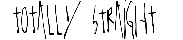 Totally Straight