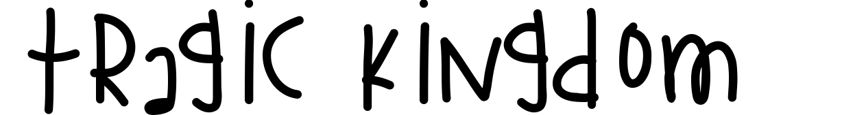 Tragic Kingdom
