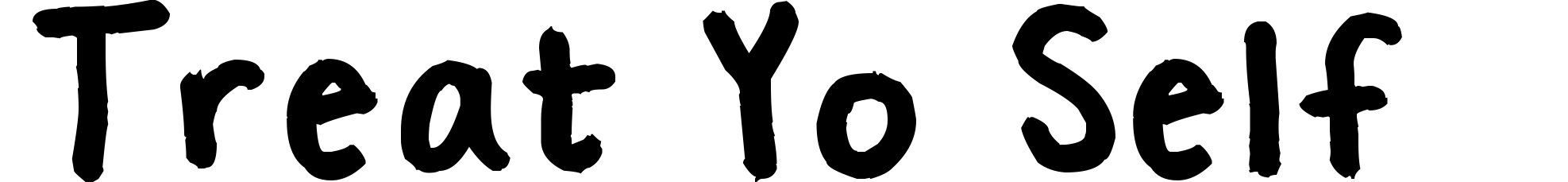 Treat Yo Self