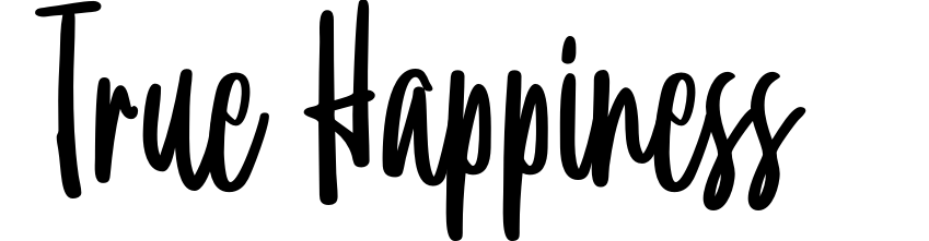 True Happiness