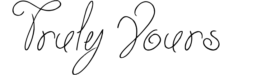 Truly Yours