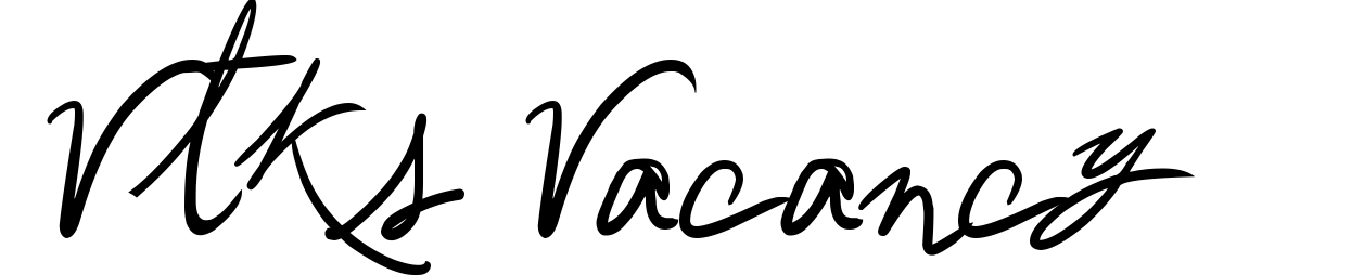 Vtks Vacancy