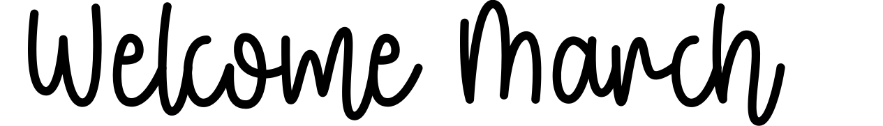 Welcome March