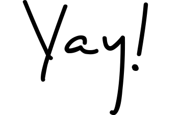 Yay!