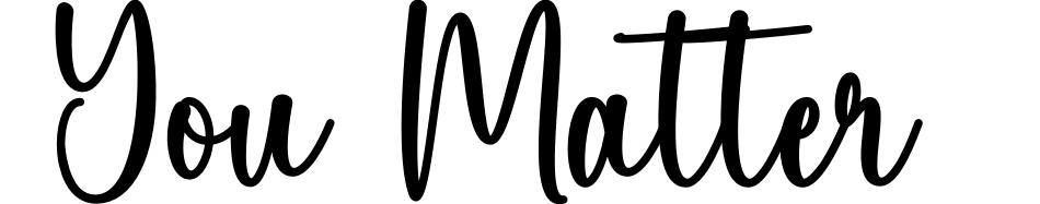 You Matter