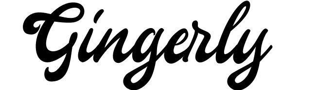 Gingerly