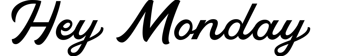 Hey Monday