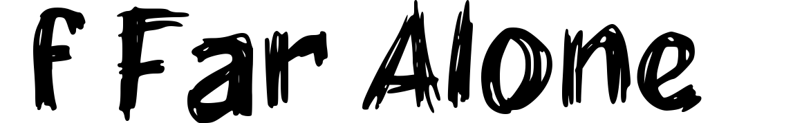 f Far Alone