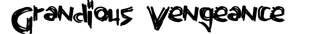Grandious Vengeance