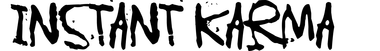 Instant Karma
