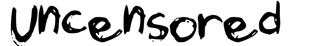 Uncensored