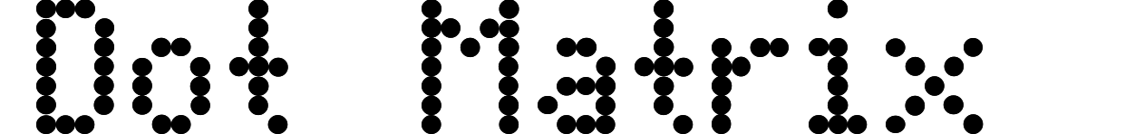Dot Matrix