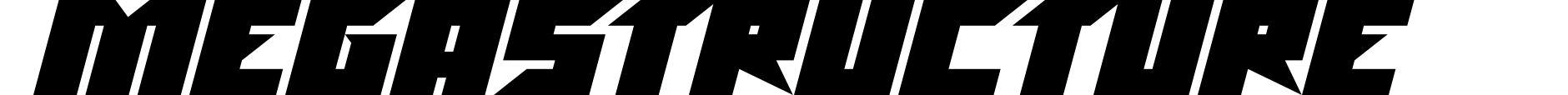 Megastructure