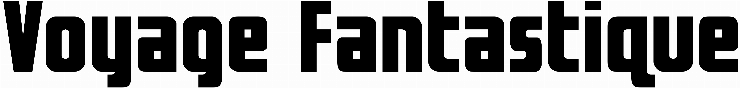 Voyage Fantastique