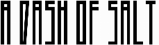A Dash of Salt
