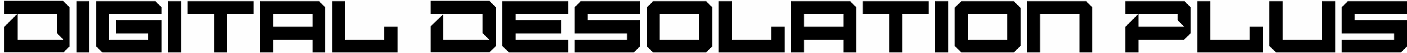 Digital Desolation Plus
