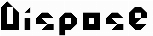 Dispose