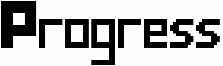 Progress