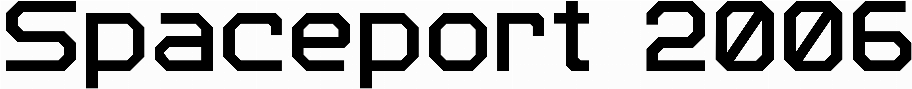 Spaceport 2006