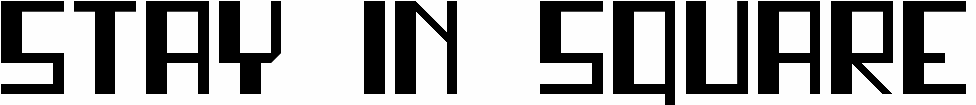 Stay In Square