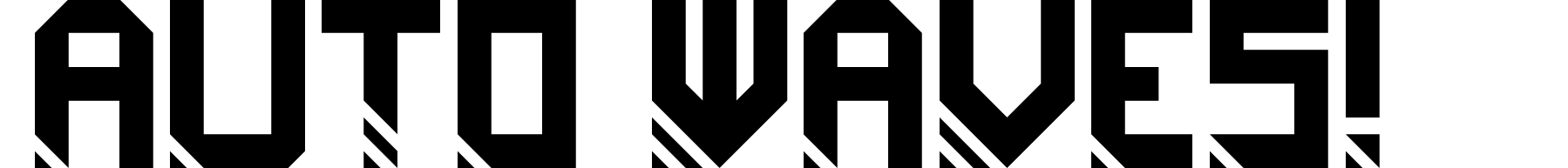 Auto Waves!