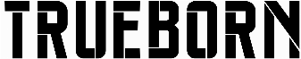 Trueborn