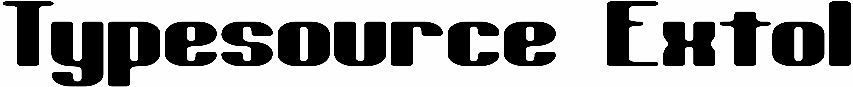 Typesource Extol