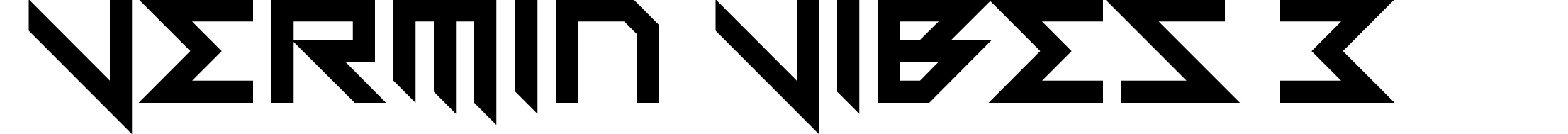Vermin Vibes 3