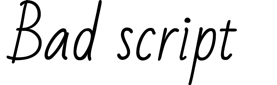 Bad script