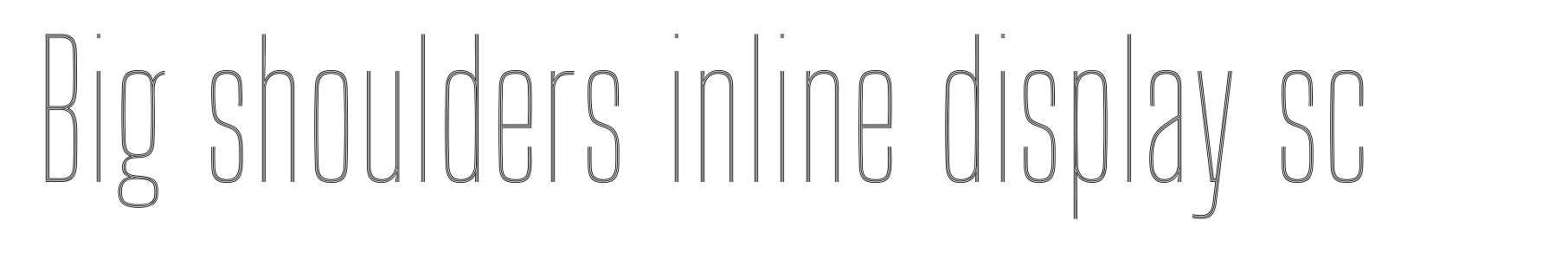 Big shoulders inline display sc