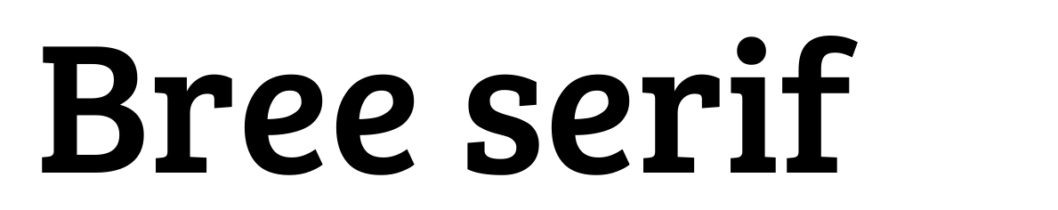 Bree serif