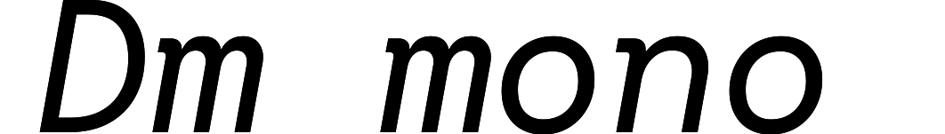 Dm mono