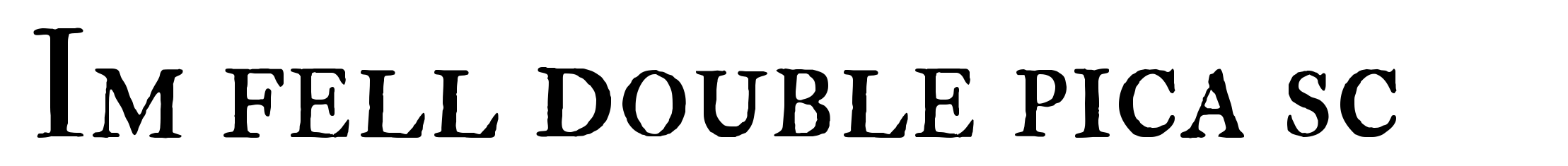 Im fell double pica sc